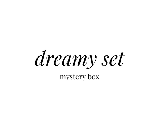 DREAMY SET - MYSTERY BOX